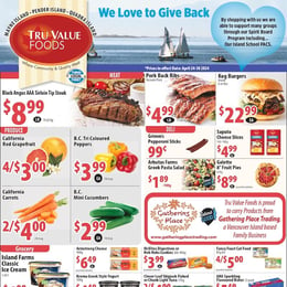 Tru Value Foods - Weekly Flyer Specials