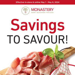 Monastery Bakery & Delicatessen - Weekly Flyer Specials