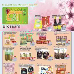 C&T Supermarket - Brossard - Weekly Flyer Specials