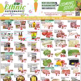Ethnic Supermarket - Milton Store - Weekly Flyer Specials