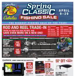 Cabela's - Spring Classic Fishing Sale