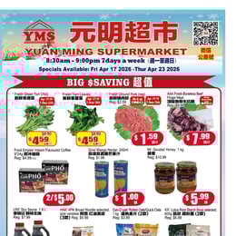 Yuan Ming Supermarket - Weekly Flyer Specials