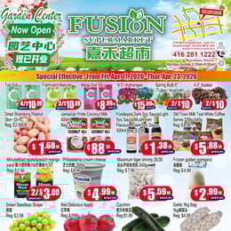 Fusion Supermarket - Scarborough - Weekly Flyer Specials