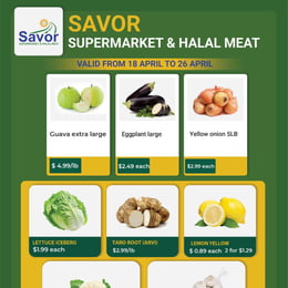 Savor Supermarket & Halal Meat - Weekly Flyer Specials