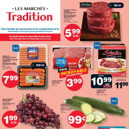 Marchés Tradition - Quebec - Weekly Flyer Specials