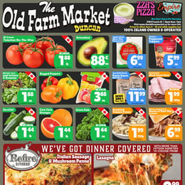 The Old Farm Market - Duncan Store - Weekly Flyer Specials