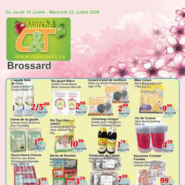 C&T Supermarket - Brossard - Weekly Flyer Specials