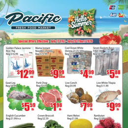 Pacific Fresh Food Market - North York - Weekly Flyer Specials