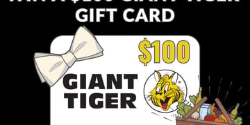 Win a $100 Giant Tiger Gift Card Contest