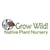 Grow Wild Native Plant Nursery online flyer