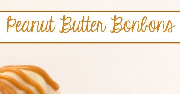 Peanut Butter Bonbons