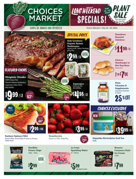 Choices Markets - Weekly Flyer Specials
