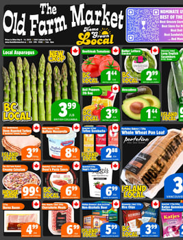 The Old Farm Market - Victoria Store - Weekly Flyer Specials