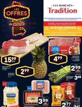 Marchés Tradition - Quebec - Weekly Flyer Specials