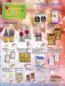C&T Supermarket - St. Laurent - Weekly Flyer Specials