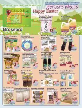 C&T Supermarket - Brossard - Weekly Flyer Specials