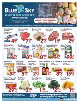 Blue Sky Supermarket - Pickering - Weekly Flyer Specials
