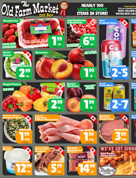 The Old Farm Market - Victoria Store - Weekly Flyer Specials