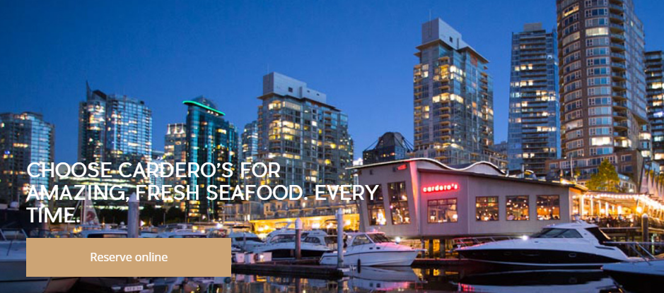 Cardero’s Restaurant Online