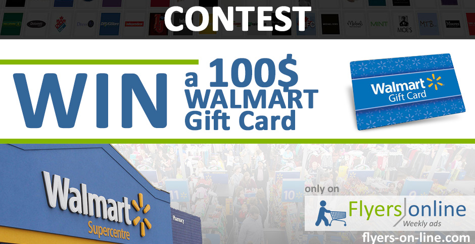 100$ Walmart Gift Card Contest
