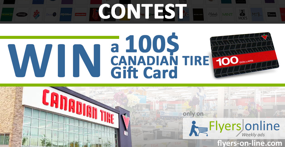 Win a Canadian Tire 100$ Gift Card Contest