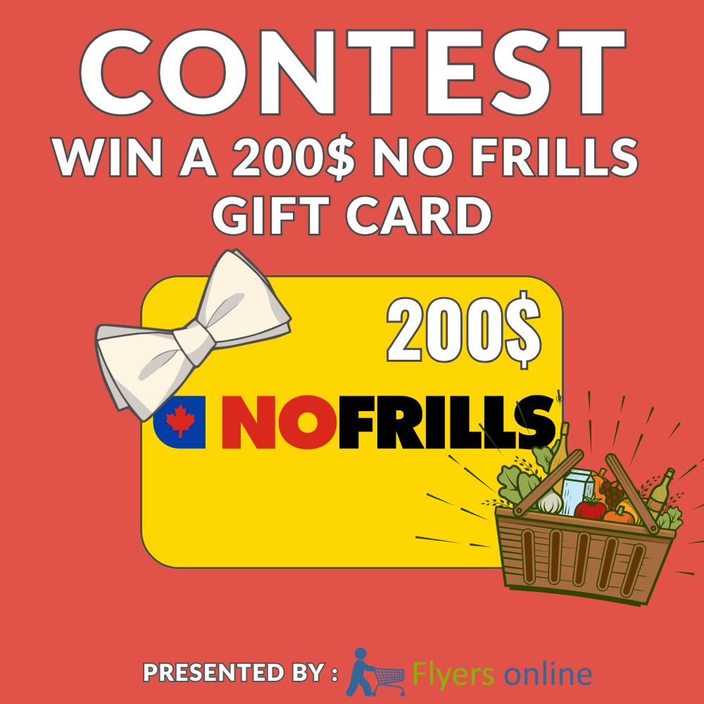 Win a 200$ No Frills Gift Card Contest