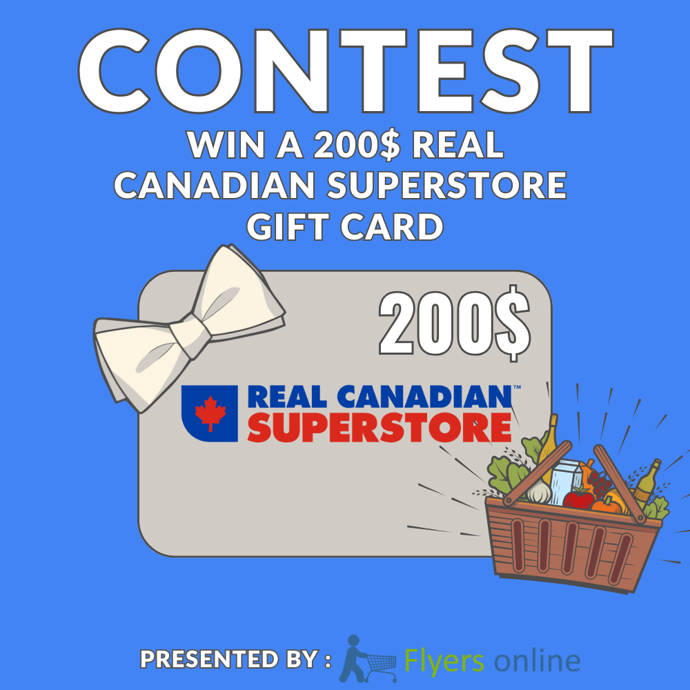 Win a 200$ Real Canadian Superstore Gift Card Contest