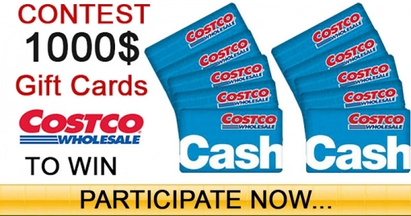 Costco Contest 1000$ in Gift Cards to WIN