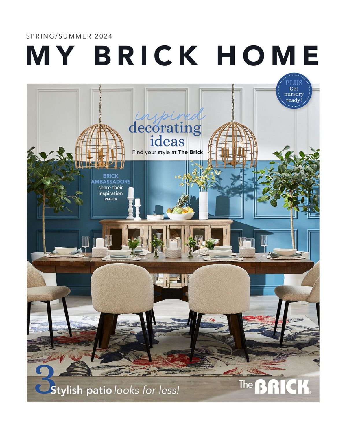 The Brick - My Brick Home Catalog - Spring/Summer 2024 - Page 1