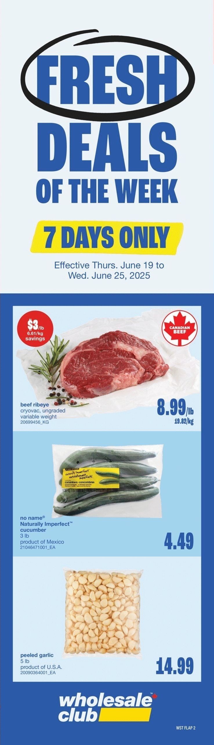 Wholesale Club - Western Canada - 3 Weeks of Savings - Valid from June 19 to July 9, 2025 - Page 4