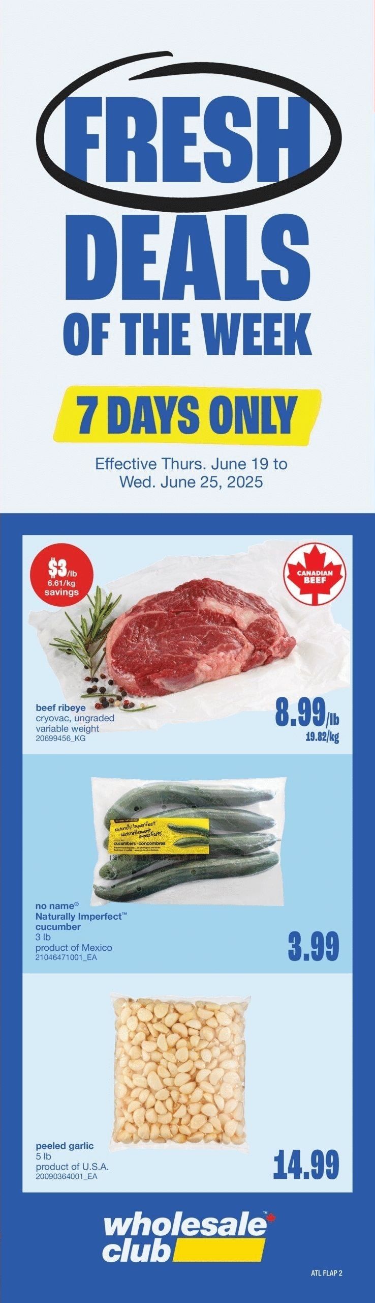 Wholesale Club - Atlantic Canada - 3 Weeks of Savings - Valid from June 19 to July 9, 2025 - Page 4