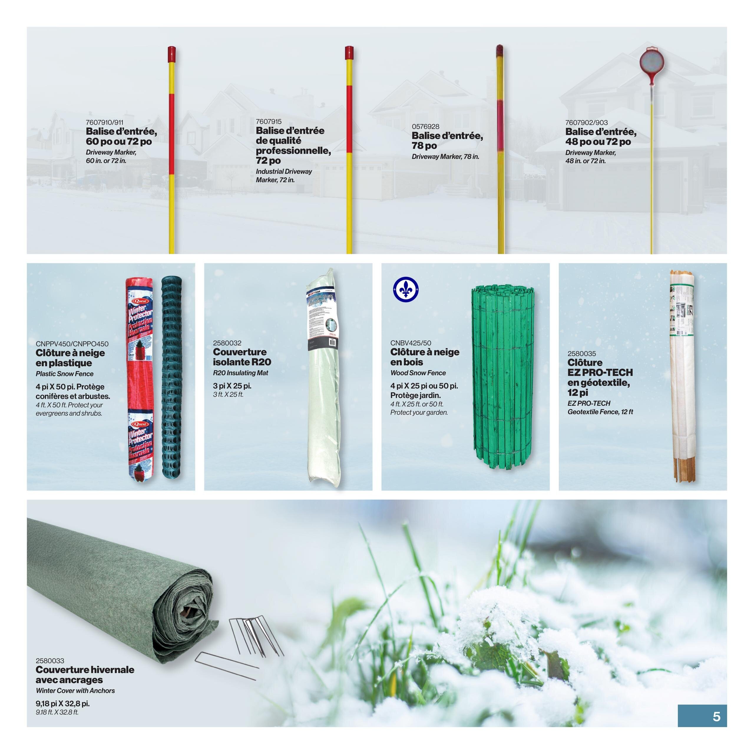 Patrick Morin Winter Catalog Page 5 features driveway markers in various sizes including 60 in. or 72 in. driveway markers, 72 in. industrial driveway markers, 78 in. driveway markers, and 48 in. or 72 in. driveway markers with reflective tops. Also available are plastic snow fence in 4 ft. X 50 ft. to protect evergreens and shrubs, R20 insulating mat in 3 ft. X 25 ft., wood snow fence in 4 ft. X 25 ft. or 50 ft. to protect your garden, and EZ PRO-TECH geotextile fence in 12 ft. Additionally, a winter cover with anchors is shown in 9.18 ft. X 32.8 ft.