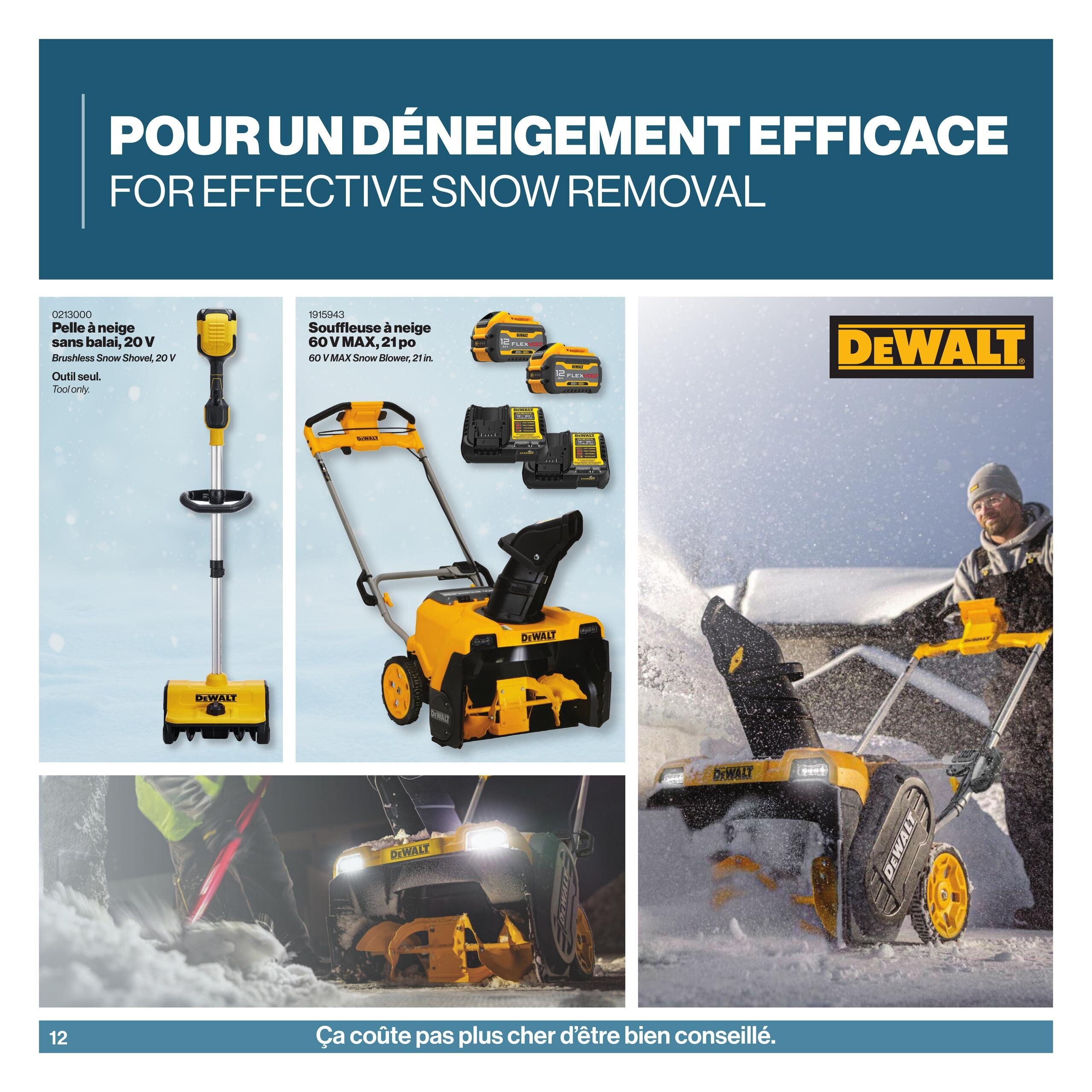 Patrick Morin Winter Catalog, page 12, featuring DeWalt snow removal equipment. The page highlights a 20V Brushless Snow Shovel, tool only, and a 60V MAX, 21-inch Brushless Snow Blower, which comes with two 12 AH batteries and two chargers. The page also includes images of a person operating a snow blower in snowy conditions and a close-up of the snow blower's wheels. The banner text reads 'For Effective Snow Removal'. The bottom text states 'It doesn't cost more to be well-advised.'