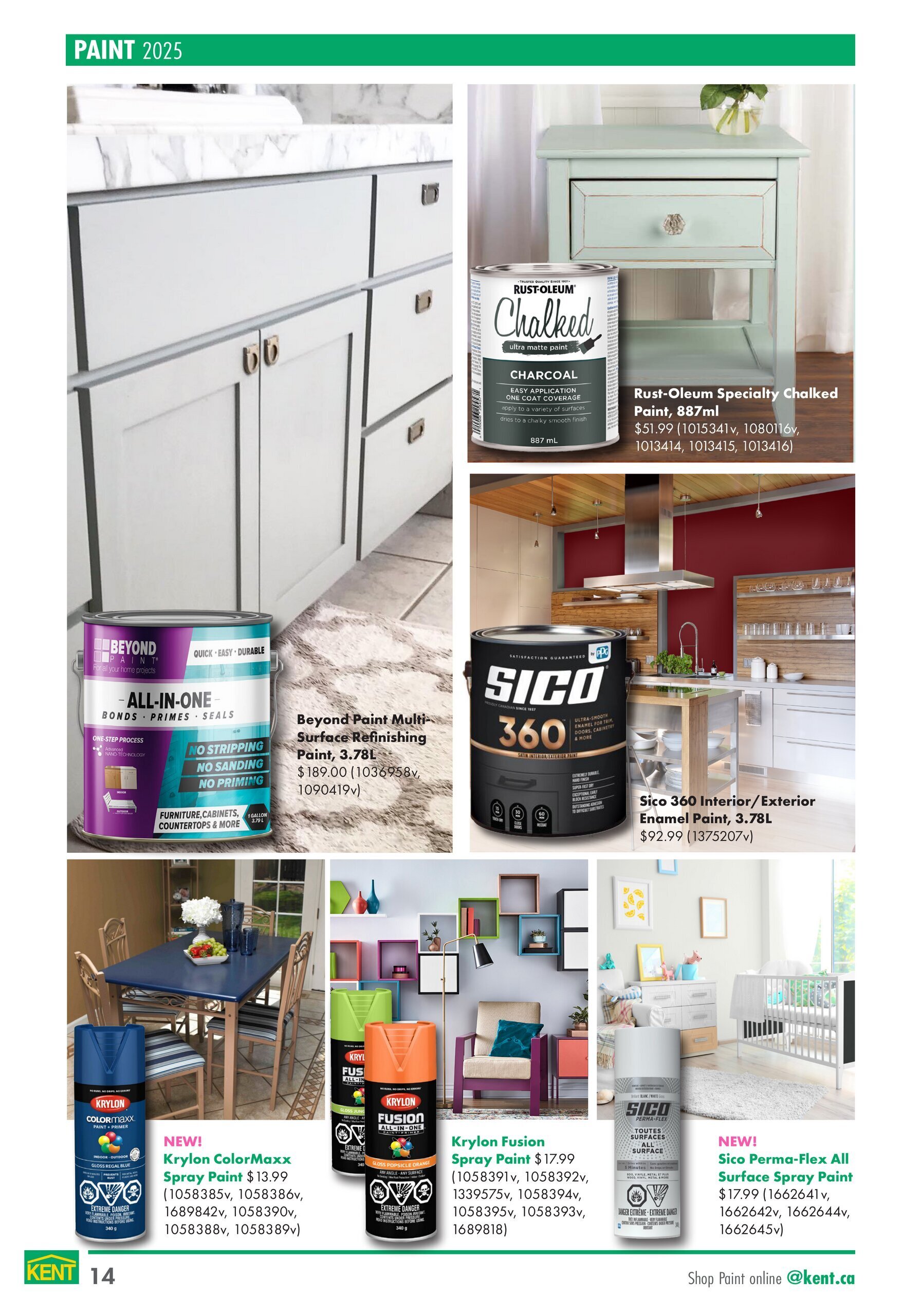 Kent flyer page featuring PAINT 2025. Products include Beyond Paint All-In-One Multi-Surface Refinishing Paint, 3.78L for $189.00, Rust-Oleum Specialty Chalked Paint in Charcoal, 887mL for $51.99, and Sico 360 Interior/Exterior Enamel Paint, 3.78L for $92.99. Also featured are Krylon ColorMaxx Spray Paint in Gloss Regal Blue for $13.99, Krylon Fusion All-In-One Spray Paint in Gloss Popsicle Orange for $17.99, and NEW! Sico Perma-Flex All Surface Spray Paint for $17.99. Page 14.