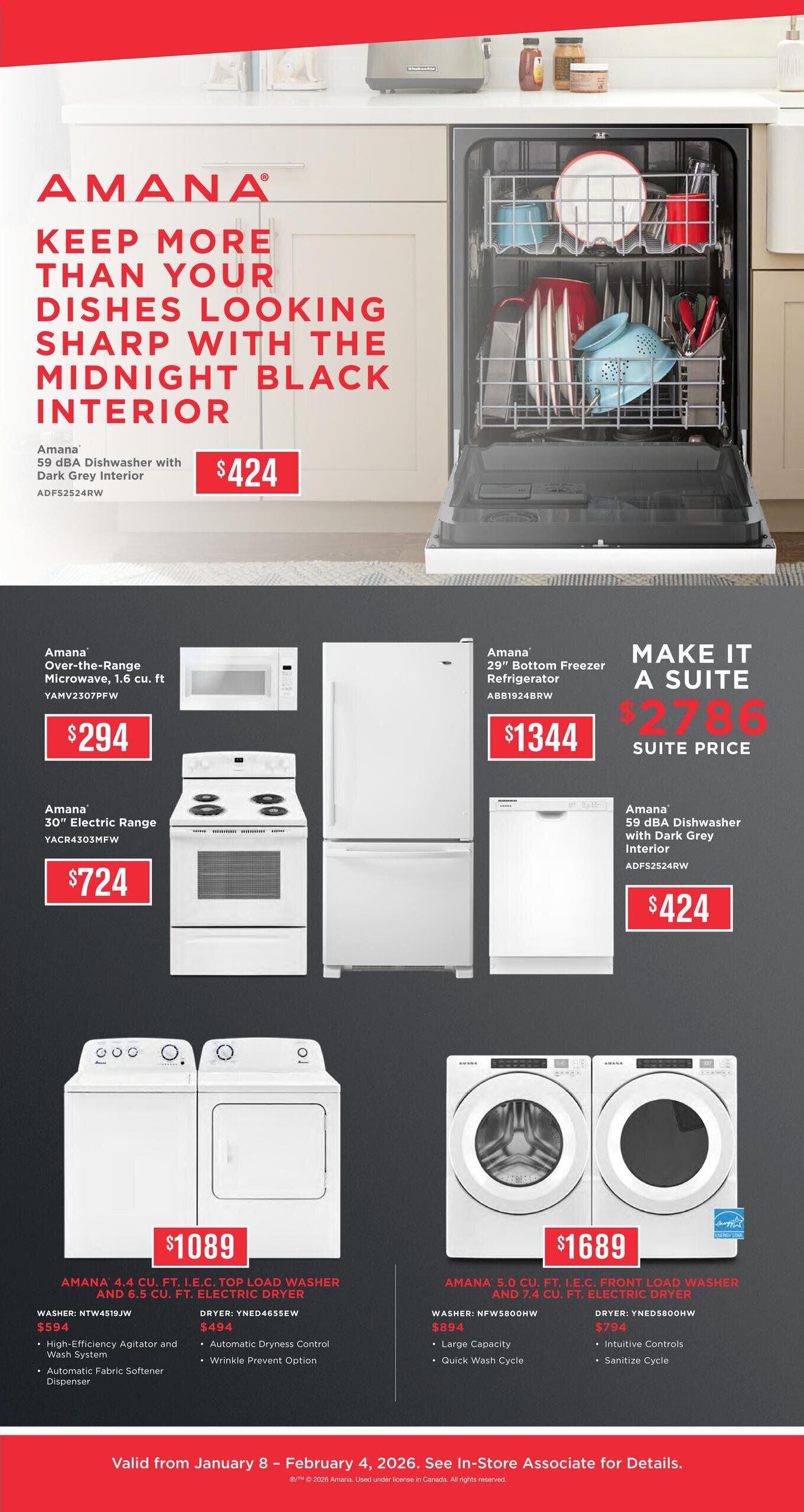 K-W Appliance Plus flyer, page 8. Featuring Amana kitchen appliances. An Amana 59 dBA Dishwasher with Dark Grey Interior is $424. An Amana Over-the-Range Microwave, 1.6 cu. ft. is $294. An Amana 30' Electric Range is $724. An Amana 29' Bottom Freezer Refrigerator is $1344, with a suite price of $2786. Another Amana 59 dBA Dishwasher with Dark Grey Interior is $424. A package deal includes an Amana 4.4 cu. ft. I.E.C. Top Load Washer (NTW4519JW) for $594 and a 6.5 cu. ft. Electric Dryer (YNED4655EW) for $494, with a combined price of $1089. Another package includes an Amana 5.0 cu. ft. I.E.C. Front Load Washer (NFW5800HW) for $894 and a 7.4 cu. ft. Electric Dryer (YNED5800HW) for $794, with a combined price of $1689. All offers valid from January 8 - February 4, 2026.