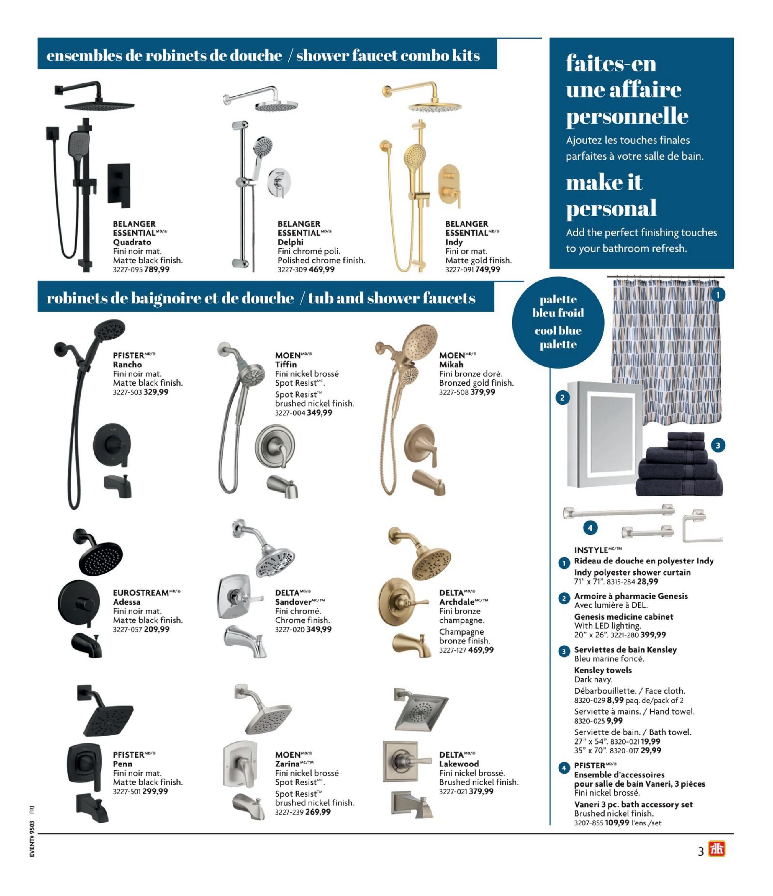 Home Hardware Kitchen and Bath Catalogue, Page 3. Featuring shower faucet combo kits including BELANGER ESSENTIAL Quadrato in matte black finish for $789.99, BELANGER ESSENTIAL Delphi in polished chrome finish for $469.99, and BELANGER ESSENTIAL Indy in matte gold finish for $749.99. Also showcases tub and shower faucets: PFISTER Rancho in matte black finish for $329.99, MOEN Tiffin in brushed nickel finish with Spot Resist for $349.99, MOEN Mikah in bronzed gold finish for $379.99, EUROSTREAM Adessa in matte black finish for $209.99, DELTA Sandover in chrome finish for $349.99, DELTA Archdale in champagne bronze finish for $469.99, MOEN Zarina in brushed nickel finish with Spot Resist for $269.99, and DELTA Lakewood in brushed nickel finish for $379.99. The right side of the page highlights bathroom refresh items with a cool blue palette: Indy polyester shower curtain for $28.99, Genesis medicine cabinet with LED lighting for $399.99, Kensley towels in dark navy including face cloths for $8.99/pack of 2, hand towels for $9.99, and bath towels for $19.99 (27' x 54') and $29.99 (35' x 70'). Also featured is the PFISTER Vaneri 3 pc. bath accessory set in brushed nickel finish for $109.99/set.