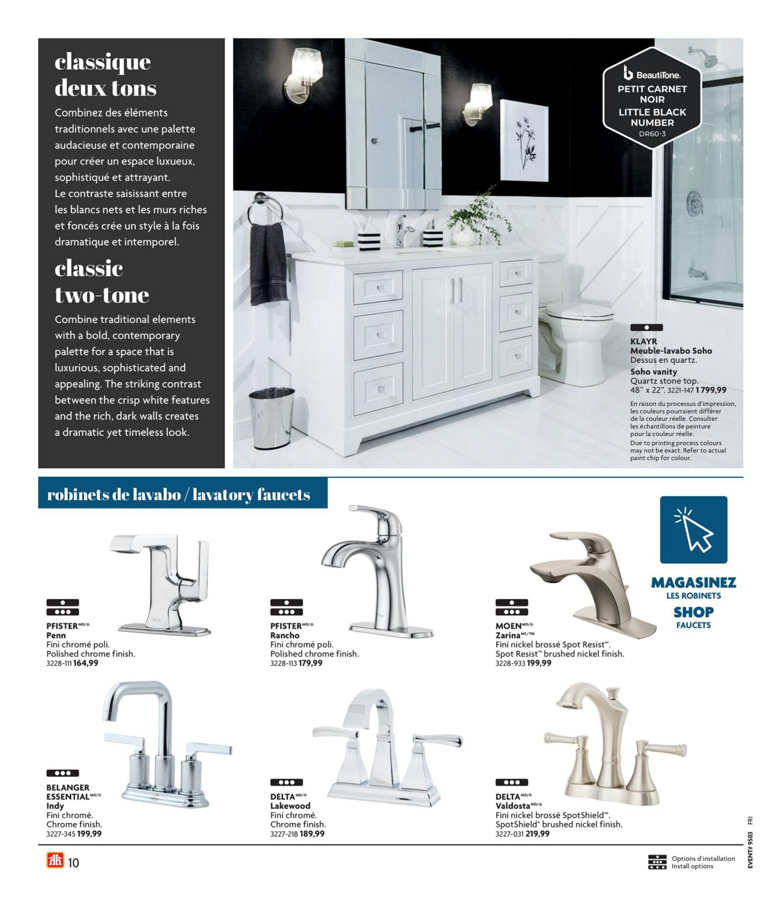 Home Hardware Kitchen and Bath Catalogue page 10 features bathroom vanities and lavatory faucets. The page highlights the 'Classic Two-Tone' design concept. Featured products include the Klayr Soho vanity with a quartz stone top, measuring 48' x 22', priced at $1799.99. Below, a selection of lavatory faucets are displayed: Pfister Penn polished chrome finish faucet for $164.99; Pfister Rancho polished chrome finish faucet for $179.99; Moen Zarina brushed nickel finish faucet for $199.99; Belanger Essential Indy chrome finish faucet for $199.99; Delta Lakewood chrome finish faucet for $189.99; and Delta Valdosta brushed nickel SpotShield finish faucet for $219.99. The page also includes an icon indicating 'Shop Faucets' and 'Install Options.