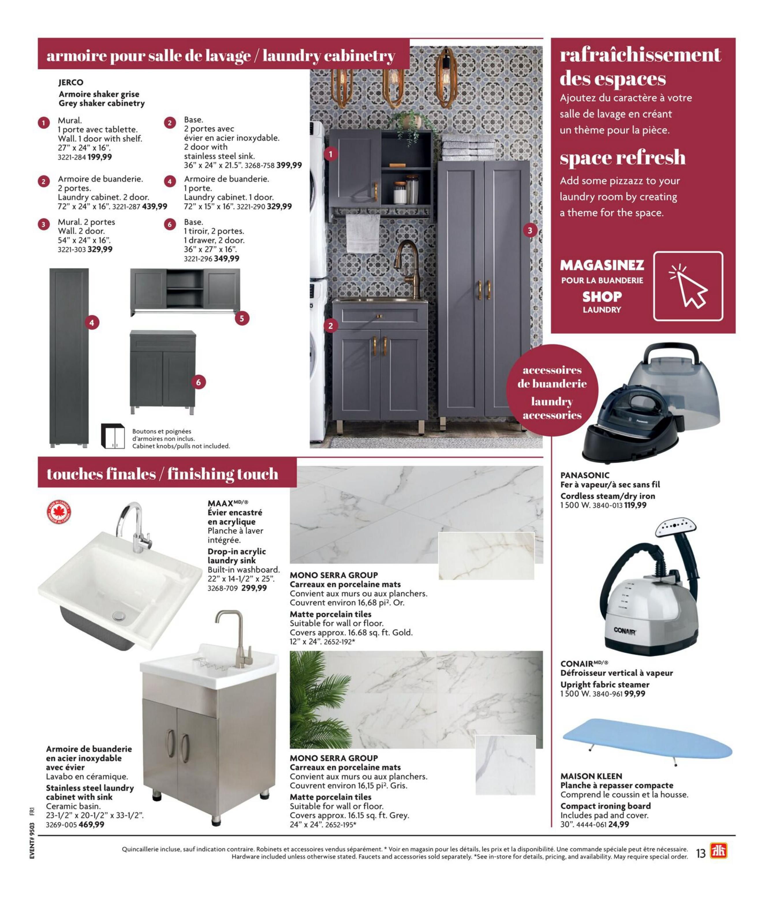 Home Hardware flyer page featuring laundry room cabinetry and accessories. Includes JERCO Grey shaker cabinetry: a wall cabinet with shelf for $199.99, a 2-door laundry cabinet with sink for $439.99, a 2-door wall cabinet for $329.99, and a 1-door laundry cabinet for $329.99. Also features a stainless steel laundry cabinet with ceramic basin sink for $469.99. Finishing touches include a MAAX drop-in acrylic laundry sink with built-in washboard for $299.99 and MONO SERRA GROUP matte porcelain tiles suitable for walls or floors, covering approx. 16.68 sq. ft. for $192. Also shown are a PANASONIC cordless steam/dry iron for $119.99, a CONAIR upright fabric steamer for $99.99, and a MAISON KLEEN compact ironing board for $24.99. The page highlights 'Space Refresh' for laundry rooms and notes that faucets and accessories are sold separately.