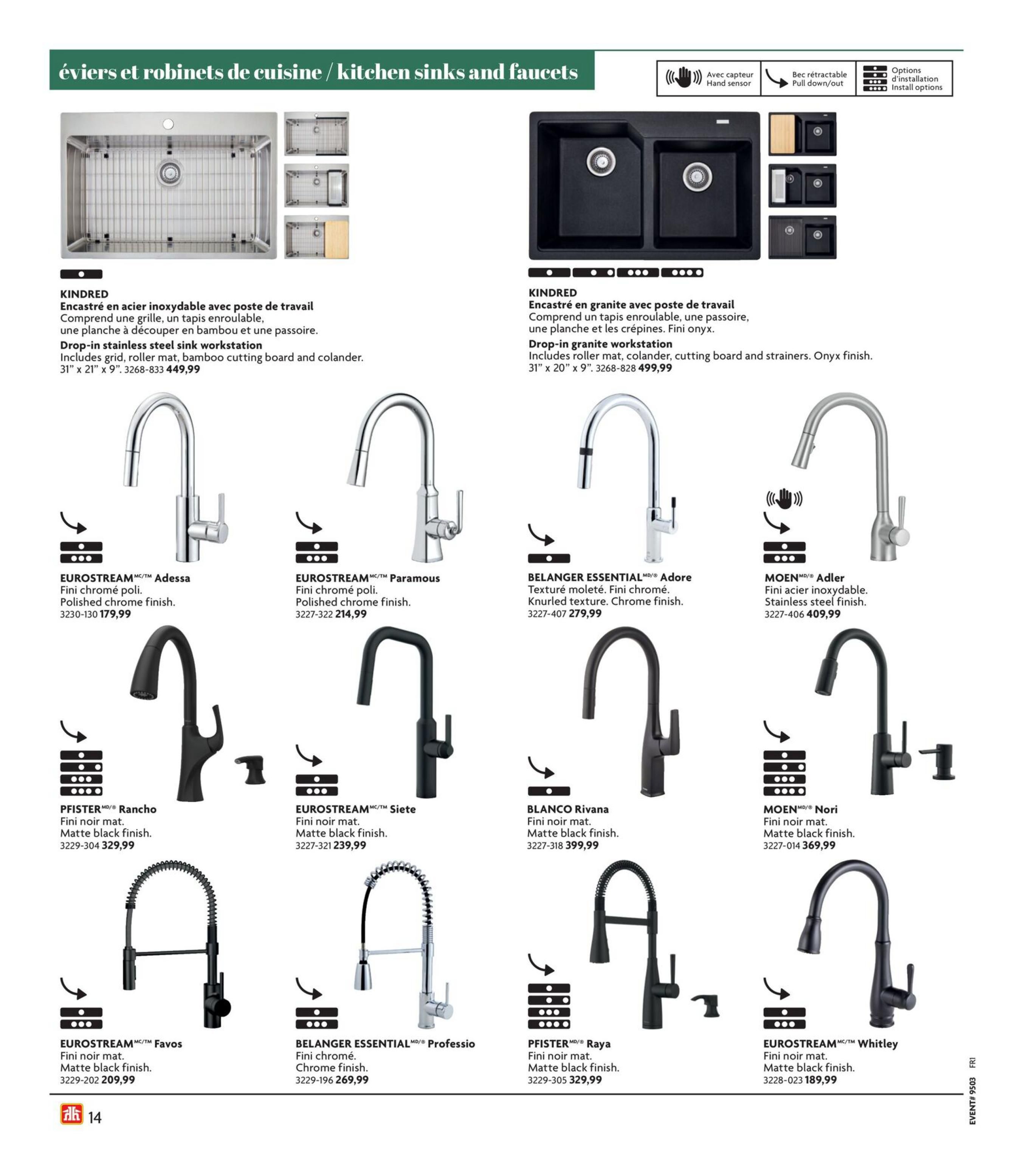 Page 14 of the Home Hardware Kitchen and Bath Catalogue features a selection of kitchen sinks and faucets. Top of the page showcases Kindred sinks: a drop-in stainless steel sink workstation with grid, roller mat, bamboo cutting board, and colander for $449.99, and a drop-in granite workstation sink in Onyx finish with roller mat, colander, cutting board, and strainers for $499.99. The page also displays various faucets including the EUROSTREAM Adessa polished chrome faucet for $179.99, EUROSTREAM Paramous polished chrome faucet for $214.99, BELANGER ESSENTIAL Adore faucet with knurled texture in chrome finish for $279.99, and MOEN Adler stainless steel faucet for $409.99. Additional faucets featured are the PFISTER Rancho matte black faucet for $329.99, EUROSTREAM Siete matte black faucet for $239.99, BLANCO Rivana matte black faucet for $399.99, MOEN Nori matte black faucet for $369.99, EUROSTREAM Favos matte black faucet for $209.99, BELANGER ESSENTIAL Professio faucet for $269.99, PFISTER Raya matte black faucet for $329.99, and EUROSTREAM Whitley matte black faucet for $189.99.