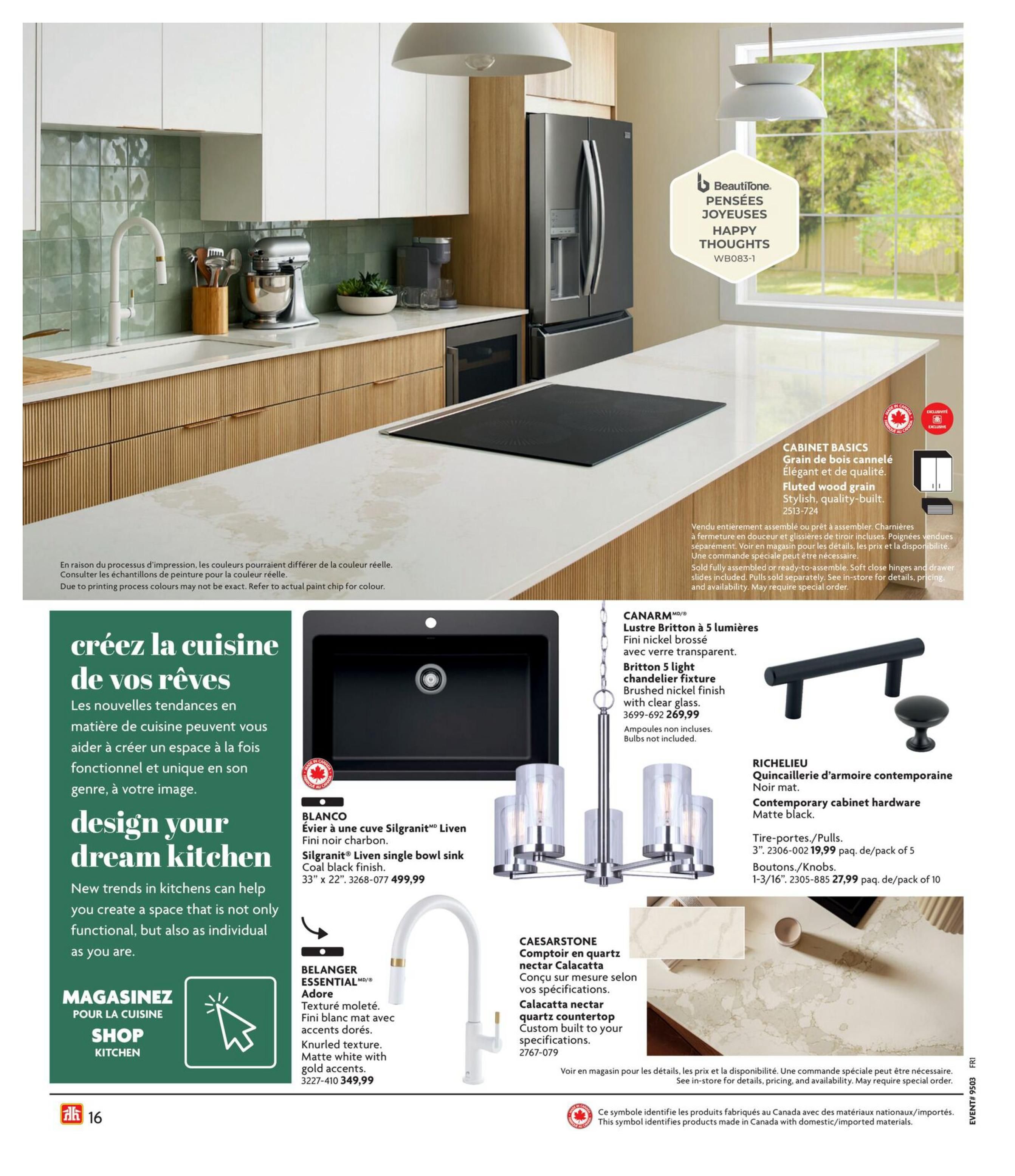 Home Hardware Kitchen and Bath Catalogue page 16 features 'Design Your Dream Kitchen' inspiration. Showcases a modern kitchen setup with white cabinets, green tiled backsplash, and wood grain lower cabinets. Featured products include the BLANCO Évier à cuve Silgranit Liven single bowl sink in matte black finish for $499.99, and the BELANGER ESSENTIAL Adore faucet in matte white with gold accents for $349.99. Also displayed is a CAESARSTONE Calacatta nectar quartz countertop, custom built to your specifications. Lighting options include the CANARM Lustre Britton 5-light chandelier with brushed nickel finish and clear glass for $269.99. Cabinet hardware is available with RICHELIEU contemporary matte black pulls for $19.99 per pack of 5, and knobs for $27.99 per pack of 10. The page also highlights 'Cabinet Basics' fluted wood grain, stylish quality-built cabinetry. A section encourages shoppers to 'Shop Kitchen' for new trends. The BeautiTone 'Happy Thoughts' paint colour WB083-1 is also visible.