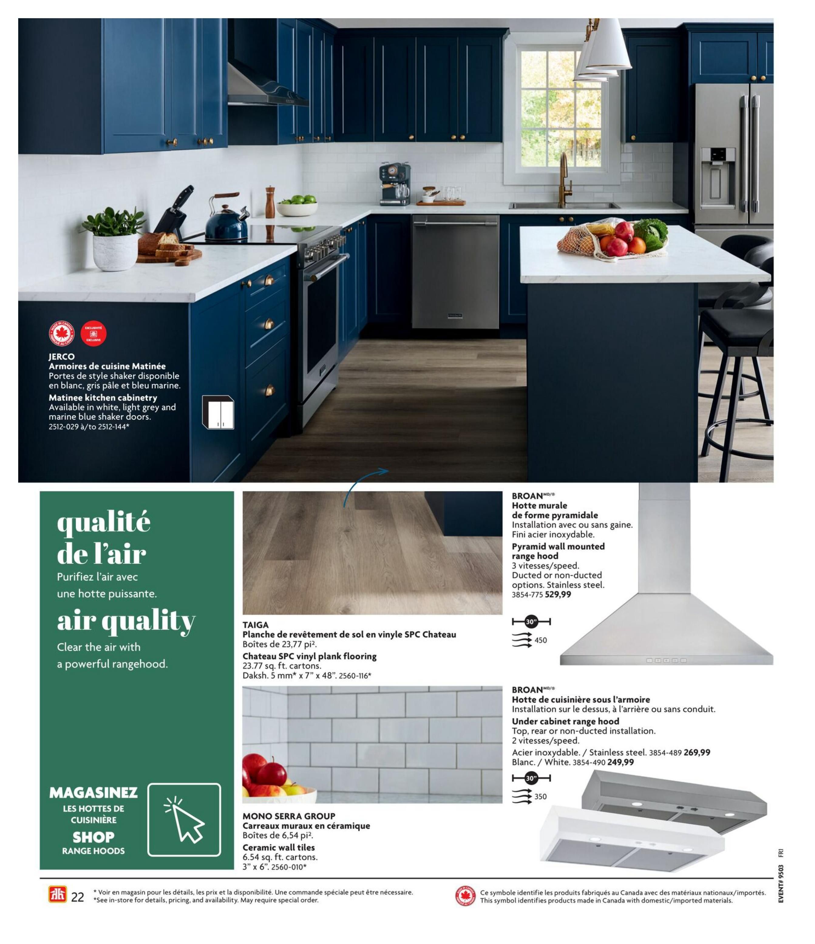 Page 22 of the Home Hardware Kitchen and Bath Catalogue features Jenco Matinee kitchen cabinetry with shaker doors available in white, light grey, and marine blue. It also showcases TAIGA Chateau SPC vinyl plank flooring at $23.77 per sq. ft. and MONO SERRA GROUP ceramic wall tiles at 6.54 sq. ft. per carton. Two BROAN range hoods are highlighted: a 30' pyramid wall-mounted range hood in stainless steel for $529.99 and a 30' under-cabinet range hood in stainless steel for $249.99. The page also includes a section on 'Air Quality' and 'Shop Range Hoods'.