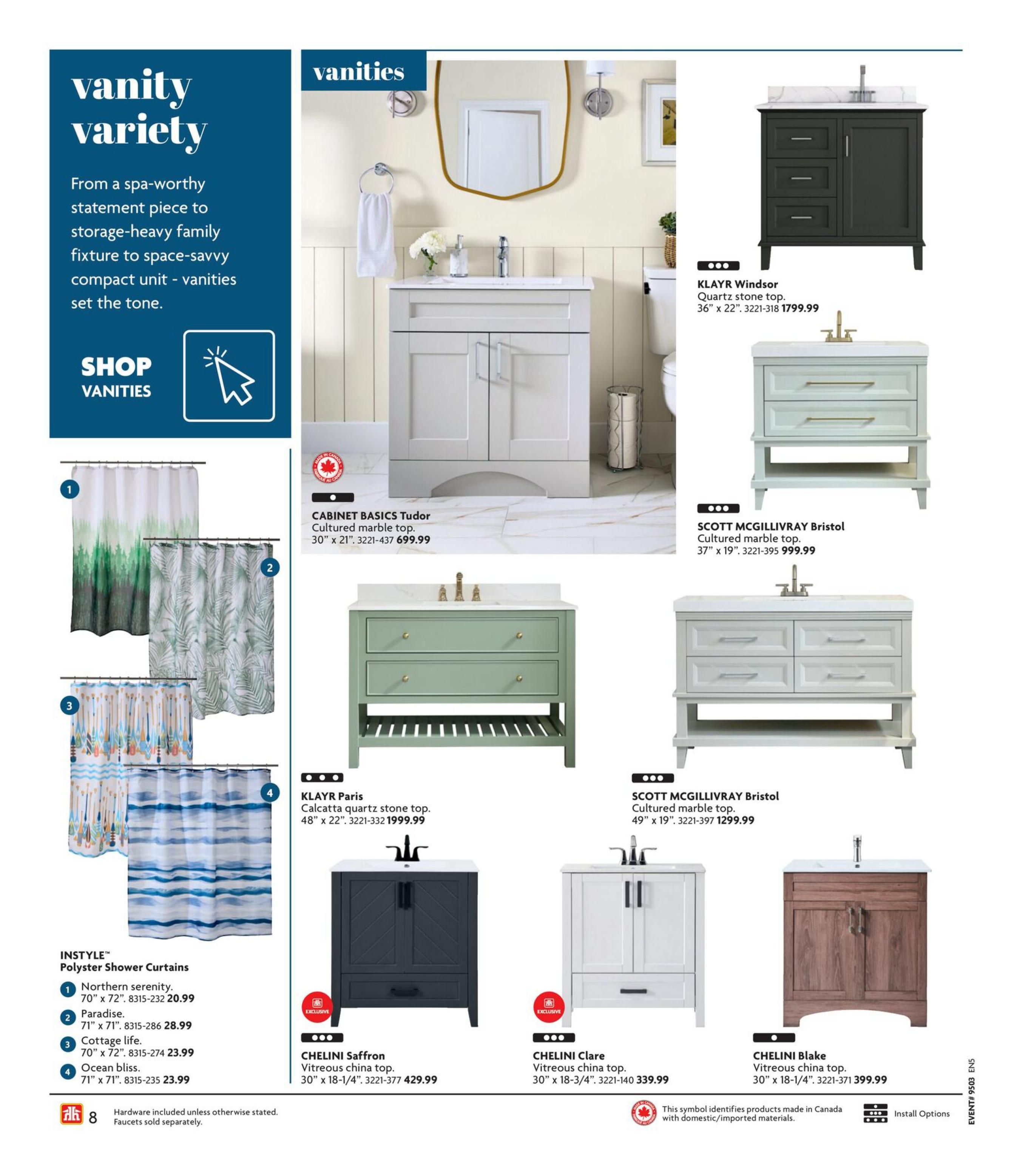 Home Hardware British Columbia flyer, page 8, featuring a variety of vanities and shower curtains. The page showcases the KLAYR Windsor vanity, 36' x 22', for $1799.99. Also featured is the SCOTT MCGILLIVRAY Bristol vanity, 37' x 19', for $999.99, and another SCOTT MCGILLIVRAY Bristol vanity, 49' x 19', for $1299.99. The CABINET BASICS Tudor vanity with a cultured marble top, 30' x 21', is priced at $699.99. The CHELINI Saffron vanity with a vitreous china top, 30' x 18-1/4', is available for $429.99. The CHELINI Clare vanity, 30' x 18-3/4', is $339.99. The CHELINI Blake vanity, 30' x 18-1/4', is priced at $399.99. The page also displays INSTYLE Polyester Shower Curtains in four designs: Northern serenity (70' x 72') for $20.99, Paradise (71' x 71') for $28.99, Cottage life (70' x 72') for $23.99, and Ocean bliss (71' x 71') for $23.99. Hardware is included unless otherwise stated, and faucets are sold separately. Products made in Canada are identified with a maple leaf symbol.