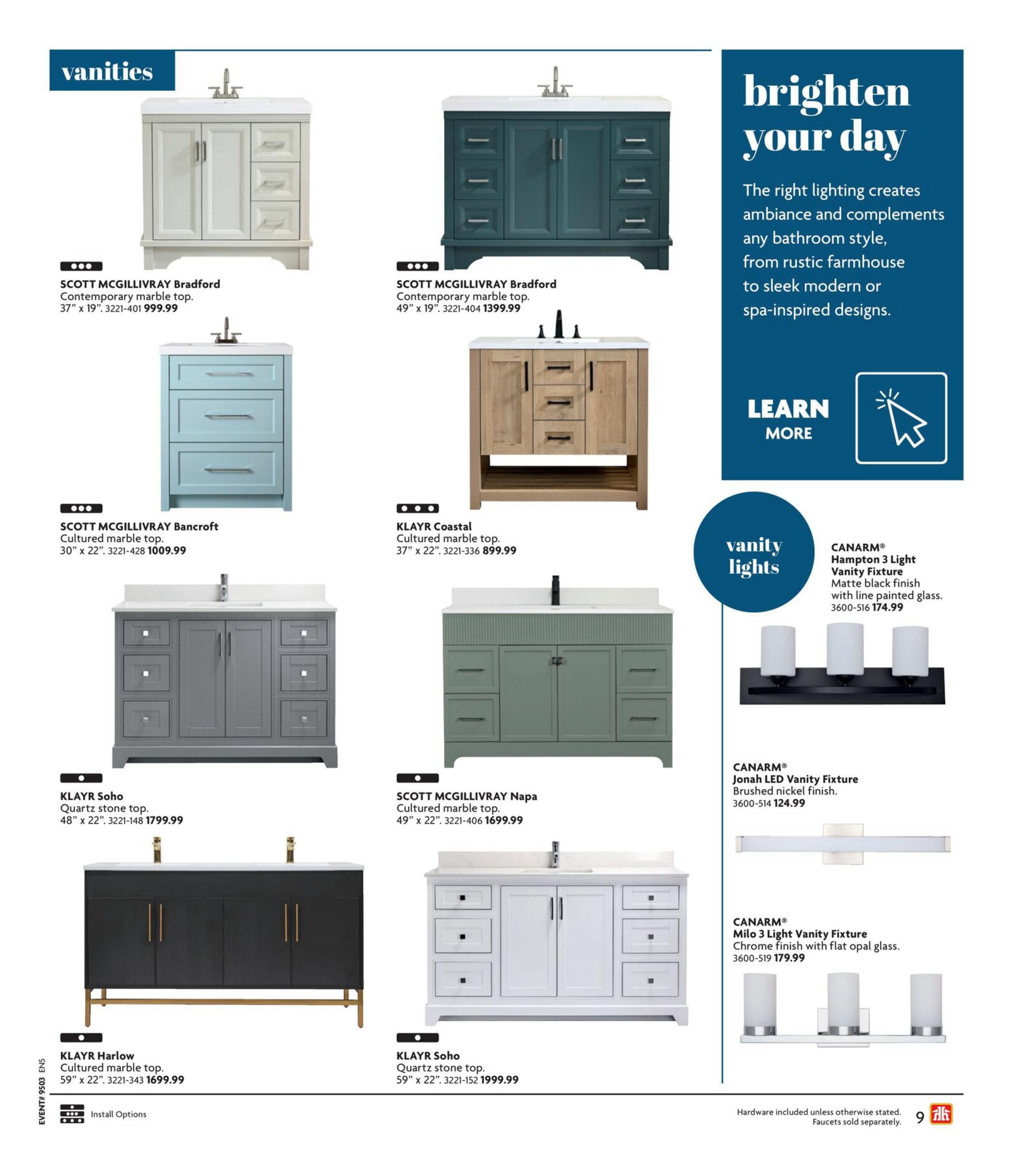 Home Hardware British Columbia flyer, page 9, featuring a selection of bathroom vanities and lighting. Products include the SCOTT MCGILLIVRAY Bradford vanity with cultured marble top, 37' x 19', priced at $999.99. Another SCOTT MCGILLIVRAY Bradford vanity, 49' x 19', is also shown. The SCOTT MCGILLIVRAY Bancroft vanity in light blue, with cultured marble top, 30' x 22', costs $1009.99. The KLAYR Coastal vanity with cultured marble top, 37' x 22', is available for $899.99. The KLAYR Soho vanity in grey with quartz stone top, 48' x 22', is priced at $1799.99. The SCOTT MCGILLIVRAY Napa vanity in sage green with cultured marble top, 49' x 22', costs $1699.99. Also featured are the KLAYR Harlow vanity in black with cultured marble top, 59' x 22', for $1699.99, and the KLAYR Soho vanity in white with quartz stone top, 59' x 22', priced at $1999.99. The page also highlights bathroom lighting options, including the CANARM® Hampton 3 Light Vanity Fixture in matte black finish for $174.99, and the CANARM® Milo 3 Light Vanity Fixture in chrome finish with flat opal glass for $179.99. A section titled 'brighten your day' discusses how lighting creates ambiance. 'Learn More' and 'vanity lights' are also visible.