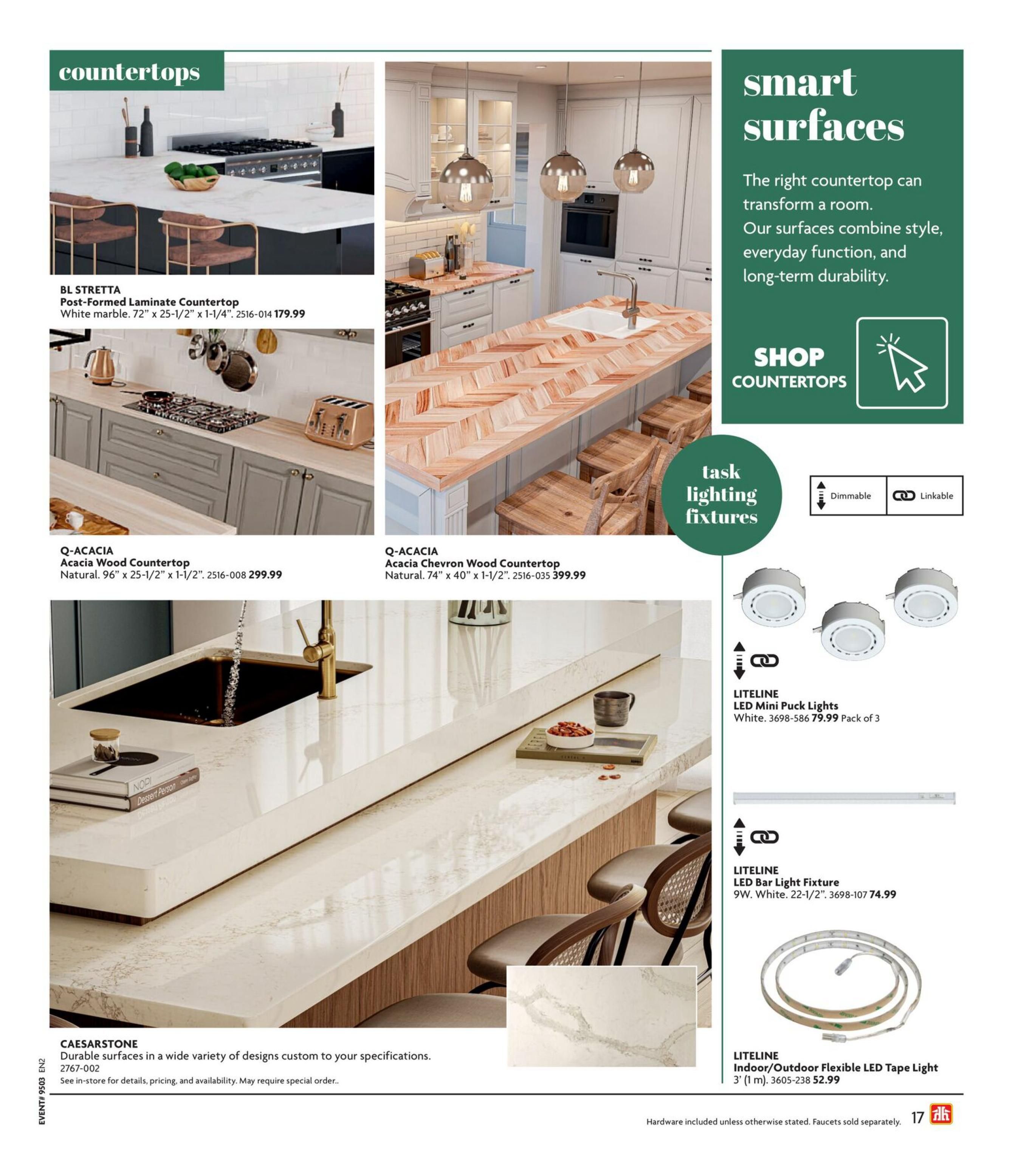 Home Hardware Kitchen and Bath Catalogue page featuring countertops and lighting fixtures. Showcases BL STRETTA Post-Formed Laminate Countertop in White marble, 72' x 25-1/2' x 1-1/4', for $179.99. Also features Q-ACACIA Acacia Wood Countertop, Natural, 96' x 25-1/2' x 1-1/2', for $299.99, and Q-ACACIA Acacia Chevron Wood Countertop, Natural, 74' x 40' x 1-1/2', for $399.99. Caesarstone durable surfaces are available in a wide variety of designs custom to your specifications; see in-store for details. Lighting options include LITELINE LED Mini Puck Lights in White, pack of 3 for $79.99, LITELINE LED Bar Light Fixture, White, 22-1/2', for $74.99, and LITELINE Indoor/Outdoor Flexible LED Tape Light, 3' (1 m), for $52.99. All fixtures are dimmable and linkable. Hardware included unless otherwise stated. Faucets sold separately.