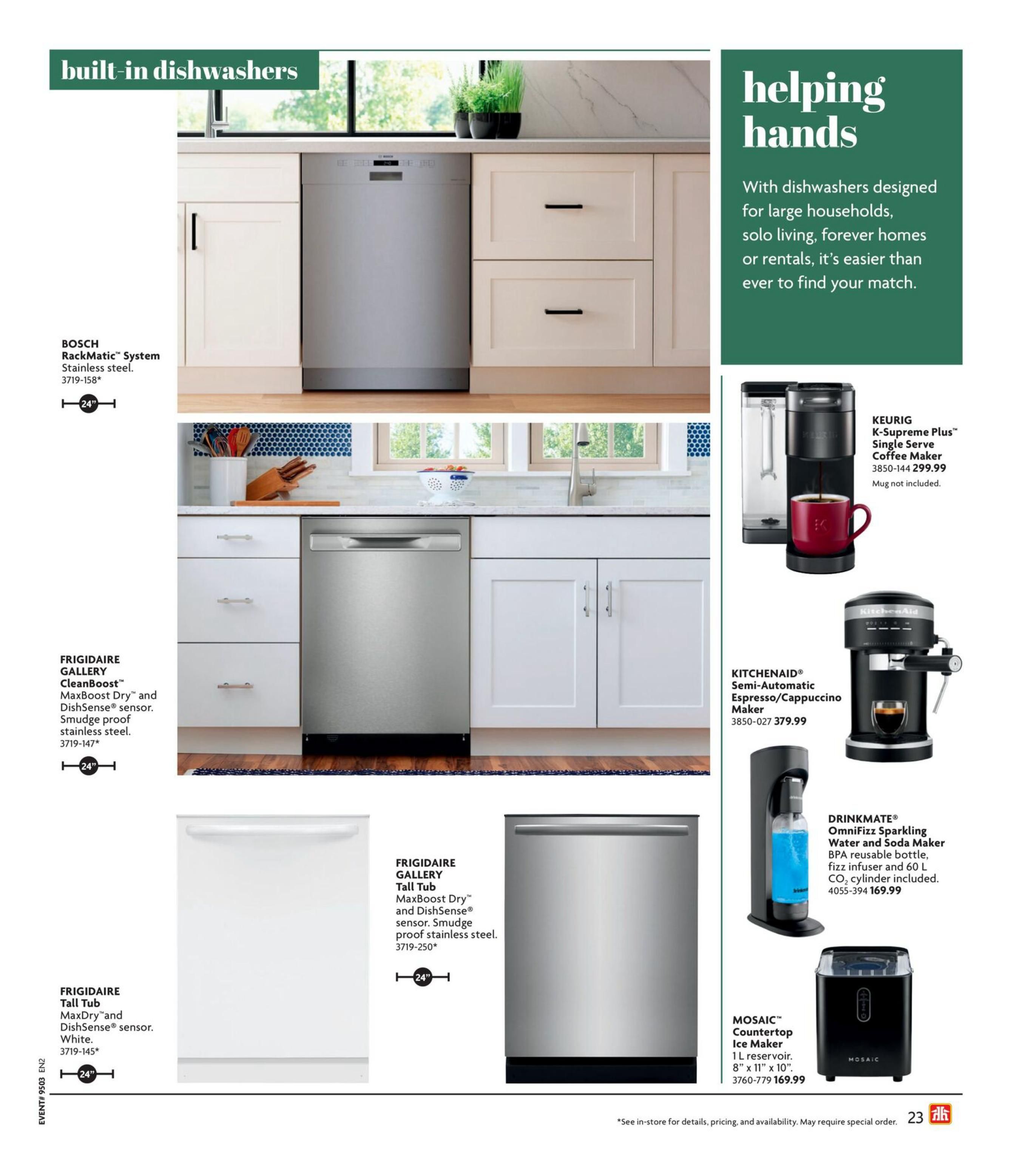 Home Hardware Atlantic flyer, page 23, featuring built-in dishwashers and kitchen appliances. Products include the BOSCH RackMatic™ System Stainless steel dishwasher (24'), FRIGIDAIRE GALLERY CleanBoost™ MaxBoost Dry™ and DishSense® sensor smudge-proof stainless steel dishwasher (24'), and FRIGIDAIRE Tall Tub MaxDry™ and DishSense® sensor white dishwasher (24'). Also featured are the KEURIG K-Supreme Plus™ Single Serve Coffee Maker for $299.99, the KITCHENAID® Semi-Automatic Espresso/Cappuccino Maker for $379.99, the DRINKMATE® OmniFizz Sparkling Water and Soda Maker for $169.99, and the MOSAIC™ Countertop Ice Maker for $169.99. Text notes that mug is not included with the Keurig coffee maker and that the Drinkmate includes a BPA reusable bottle, fizz infuser, and 60 L CO2 cylinder. CO2 cylinder. See in-store for details, pricing, and availability. May require special order.