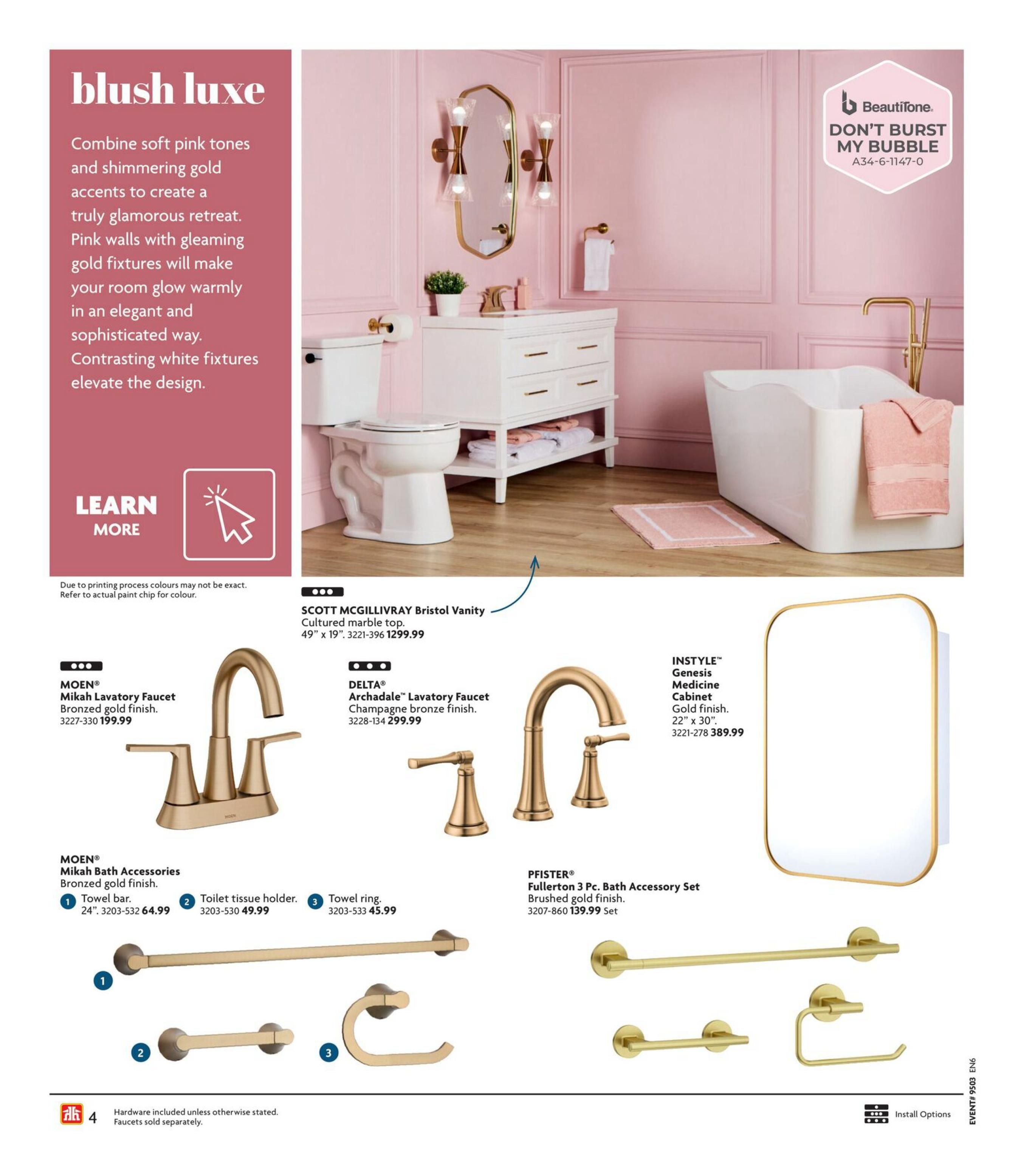 Home Hardware Ontario flyer, page 4, featuring 'Blush Luxe' bathroom decor. Showcase includes MOEN Mikah Lavatory Faucet in bronzed gold finish for $199.99, DELTA Archadale Lavatory Faucet in champagne bronze finish for $299.99, and SCOTT MCGILLIVRAY Bristol Vanity with cultured marble top (49' x 19') for $1299.99. Also featured is the INSTYLE Genesis Medicine Cabinet with a gold finish (22' x 30') for $389.99. Additional MOEN Mikah Bath Accessories are available: a 24' Towel bar for $64.99, a Toilet tissue holder for $49.99, and a Towel ring for $45.99. The page also displays the PFISTER Fullerton 3 Pc. Bath Accessory Set in brushed gold finish for $139.99. Hardware is included unless otherwise stated. Faucets sold separately. Install Options available.
