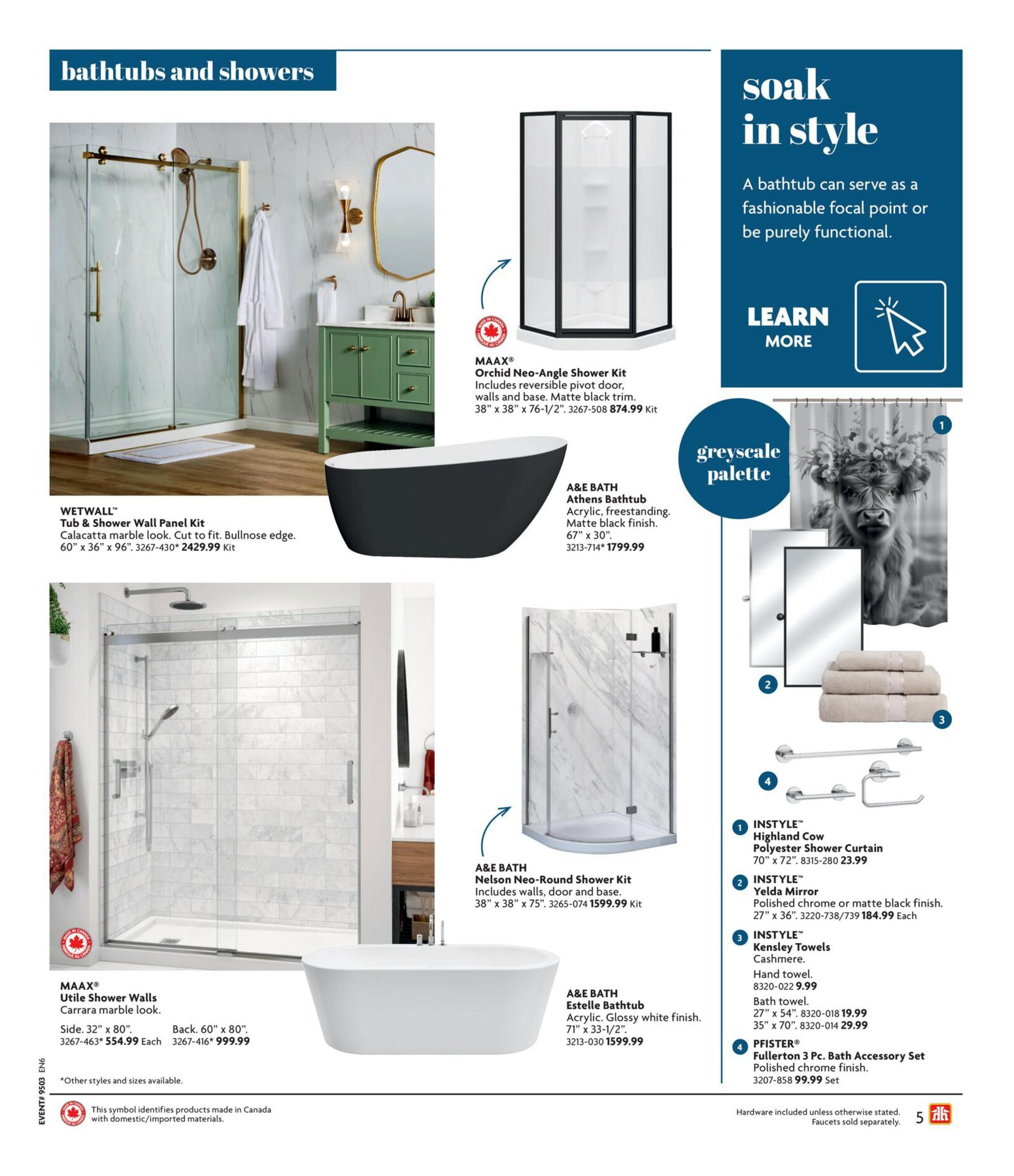 Home Hardware Ontario flyer, page 5, featuring bathtubs and showers. Showcases the WETWALL Tub & Shower Wall Panel Kit in Calacatta marble look for $2429.99. Also features the MAAX Orchid Neo-Angle Shower Kit with matte black trim for $874.99. The A&E BATH Athens Bathtub in matte black finish is priced at $1799.99. Another A&E BATH product, the Nelson Neo-Round Shower Kit, is available for $1599.99. The MAAX Utile Shower Walls in Carrara marble look are shown in two sizes: 60' x 80' for $999.99 and 32' x 80' for $554.99. Accessories include the INSTYLE Highland Cow Polyester Shower Curtain for $23.99, the YELDA Mirror in polished chrome or matte black finish for $184.99, INSTYLE Kensley Towels in cashmere (hand towel $9.99, bath towel $19.99, bath towel 35' x 70' $29.99), and the PFISTER Fullerton 3 Pc. Bath Accessory Set in polished chrome finish for $99.99. A 'soak in style' section highlights bathtubs as focal points. Note that hardware is included unless otherwise stated, and faucets are sold separately. Products made in Canada are identified with a maple leaf symbol.