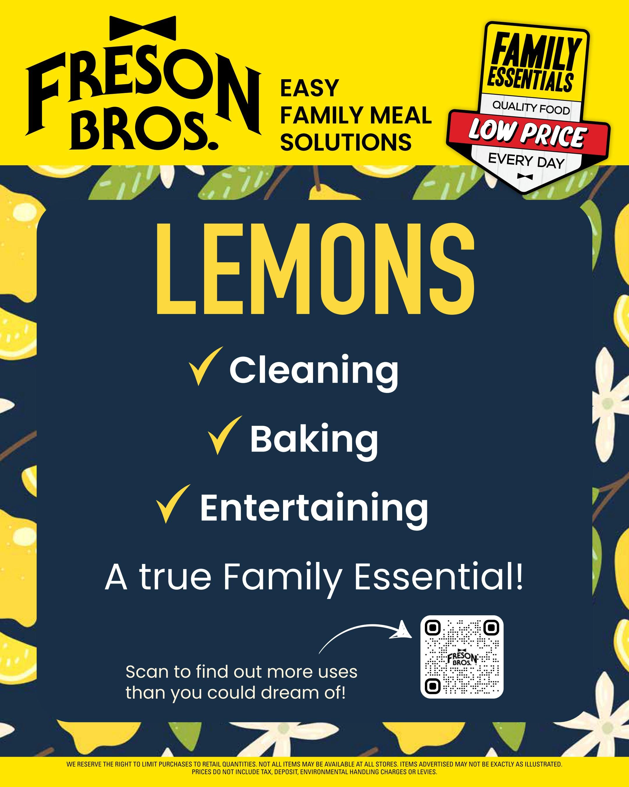Freson Bros. flyer page featuring lemons as a family essential for cleaning, baking, and entertaining. The page highlights 'Family Essentials Quality Food Low Price Every Day' and encourages customers to scan a QR code to discover more uses for lemons. The bottom of the page includes standard disclaimer text about retail quantities and pricing.