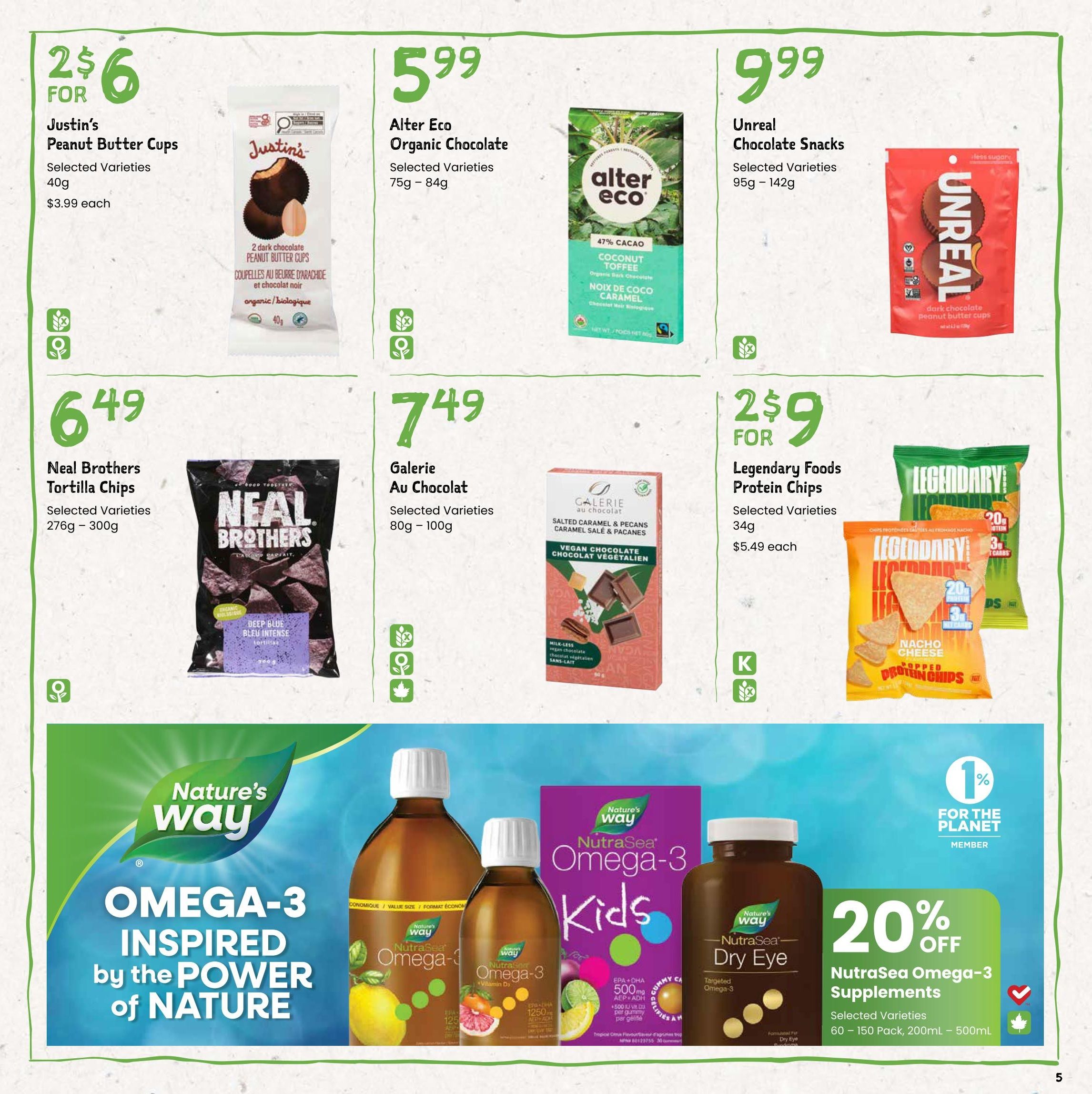 Freson Bros flyer page 5 featuring various snack and supplement deals. Offers include Justin's Peanut Butter Cups, 2 for $6, selected varieties, 40g, with a regular price of $3.99 each. Alter Eco Organic Chocolate, selected varieties, 75g - 84g, for $5.99. Unreal Chocolate Snacks, selected varieties, 95g - 142g, for $9.99. Neal Brothers Tortilla Chips, selected varieties, 276g - 300g, for $6.49. Galerie Au Chocolat, selected varieties, 80g - 100g, for $7.49. Legendary Foods Protein Chips, selected varieties, 34g, 2 for $9, with a regular price of $5.49 each. The page also highlights Nature's Way Omega-3 products, including NutraSea Omega-3 for Kids and NutraSea Omega-3 Dry Eye supplements, with 20% off selected varieties, 60 - 150 pack, 200mL - 500mL.