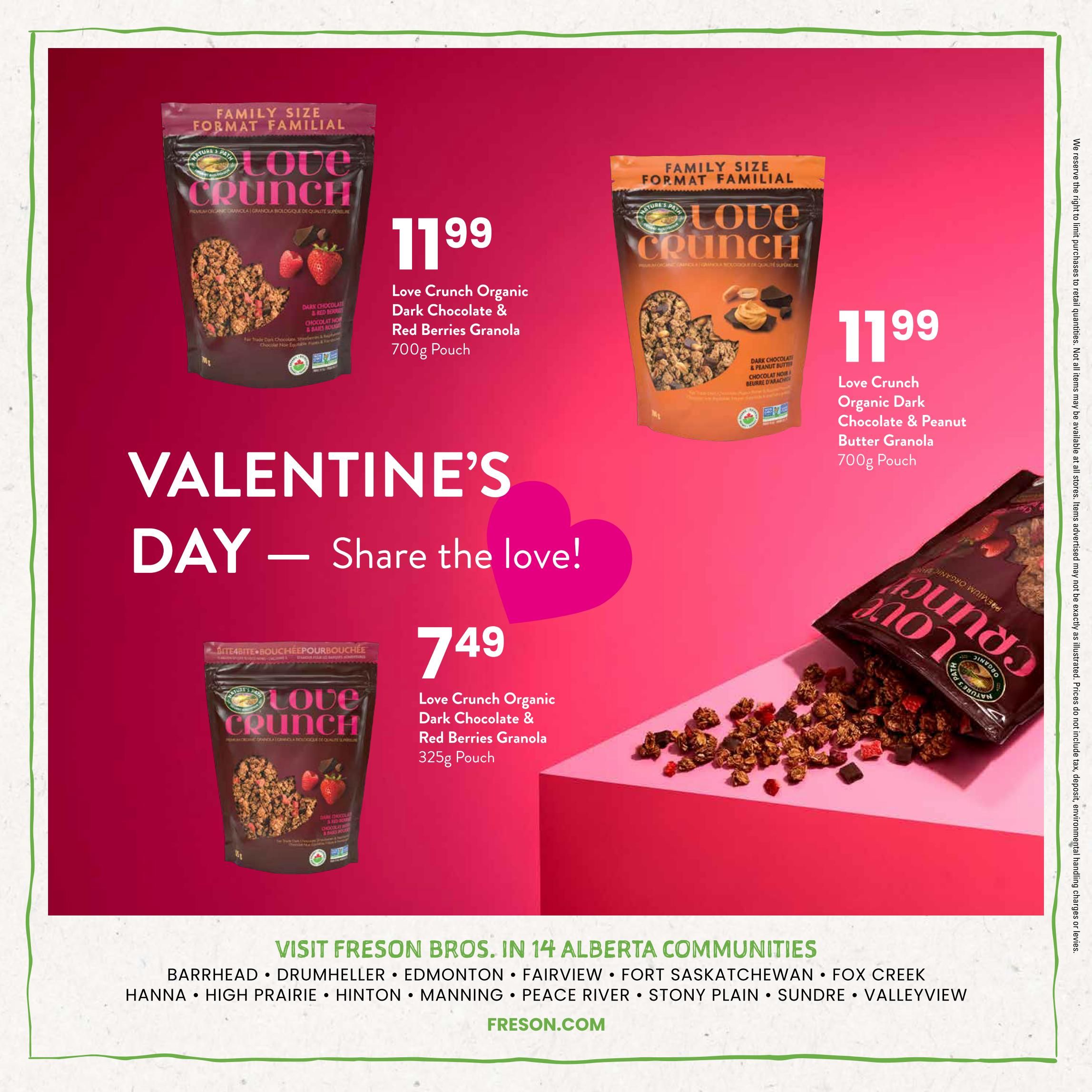 Freson Bros flyer page 8 features Nature's Path Love Crunch Organic Granola for Valentine's Day. The Family Size Love Crunch Organic Dark Chocolate & Red Berries Granola is $11.99 for a 700g pouch. Also available is the Family Size Love Crunch Organic Dark Chocolate & Peanut Butter Granola for $11.99 for a 700g pouch. A smaller pouch of Love Crunch Organic Dark Chocolate & Red Berries Granola is available for $7.49 for a 325g pouch. The page includes a Valentine's Day theme with the tagline 'Share the love!'. At the bottom, it lists Freson Bros locations in 14 Alberta communities including Barrhead, Drumheller, Edmonton, Fairview, Fort Saskatchewan, Fox Creek, Hanna, High Prairie, Hinton, Manning, Peace River, Stony Plain, Sundre, and Valleyview, with the website Freson.com.
